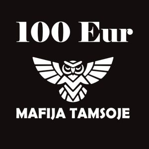 100 eur rezervacijos mokestis mafija tamsoje