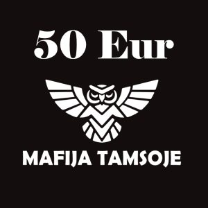50 eur rezervacijos mokestis mafija tamsoje