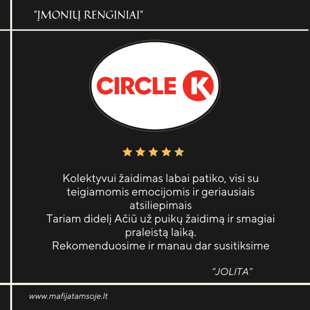 Circle K atsiliepimai apie Mafija Tamsoje