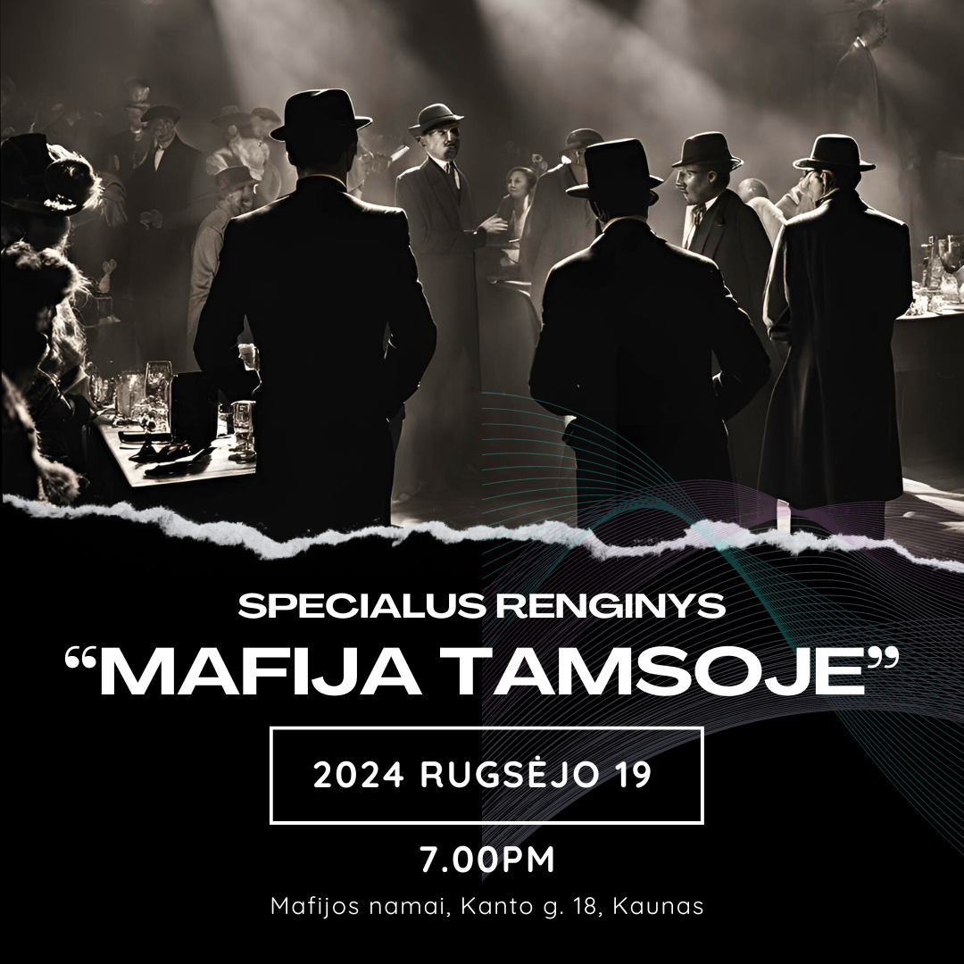 Išskirtinis Mafija renginys (6) mafija tamsoje zaidimas mafia tamsoje renginys
